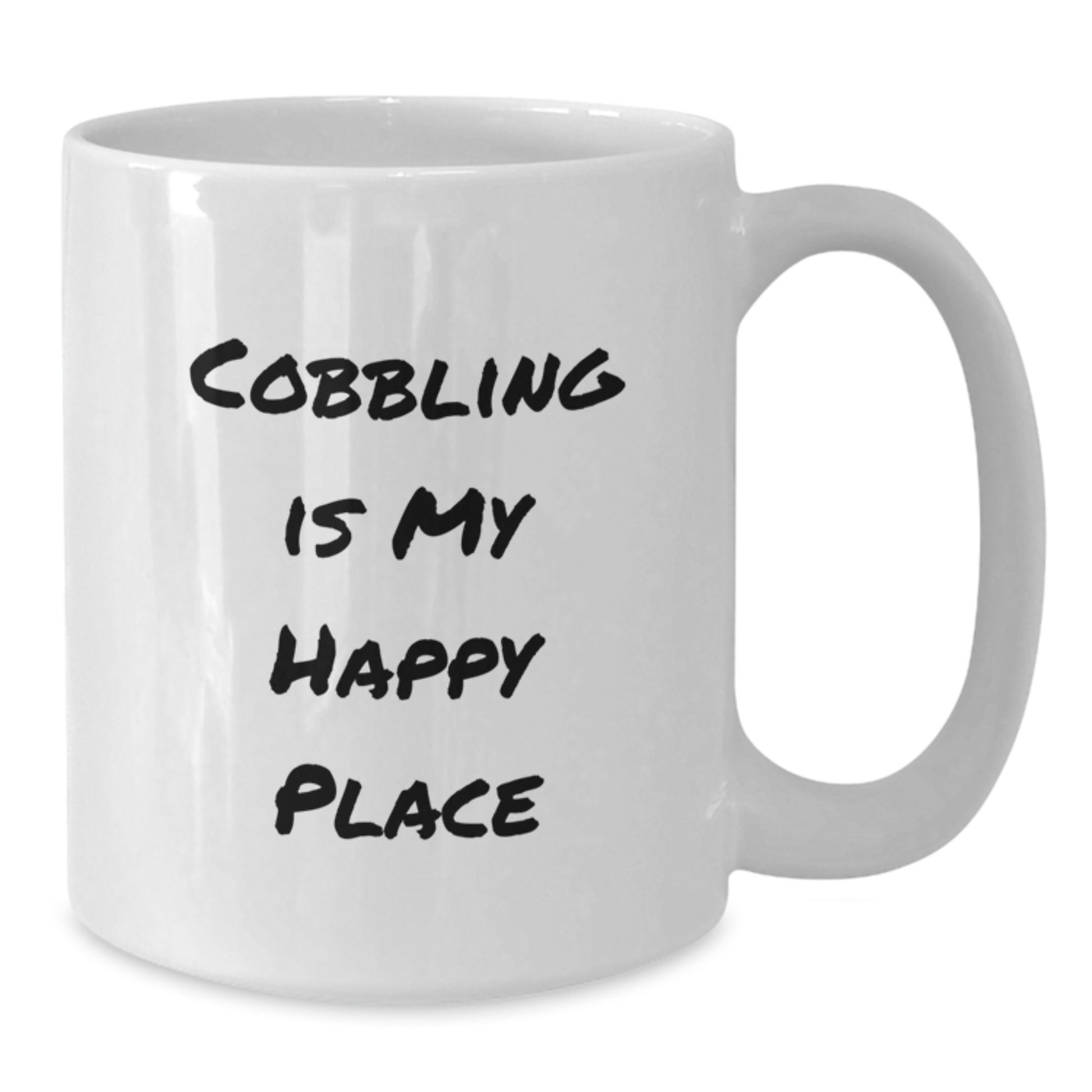 Cobbling Gifts for Him Funny White Coffee Mug, Cobbling Enthusiast Unique Valentine's Gifts from Men, Funny Quote 'Cobbling Is My Happy Place' on White Coffee Mug - Additional