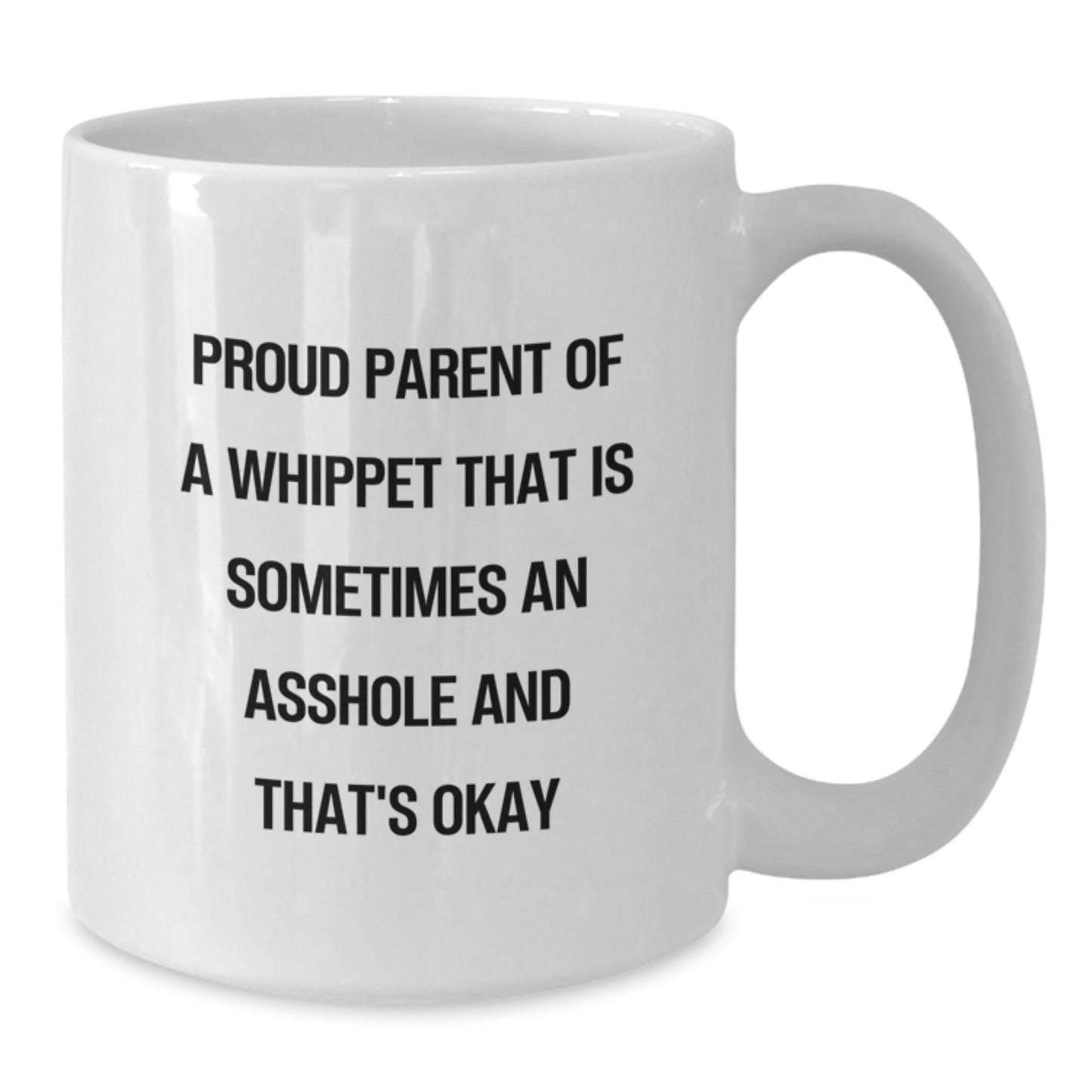 Whippet Mom Keepsake White Ceramic Coffee Mug Birthday Gift for Him - Additional