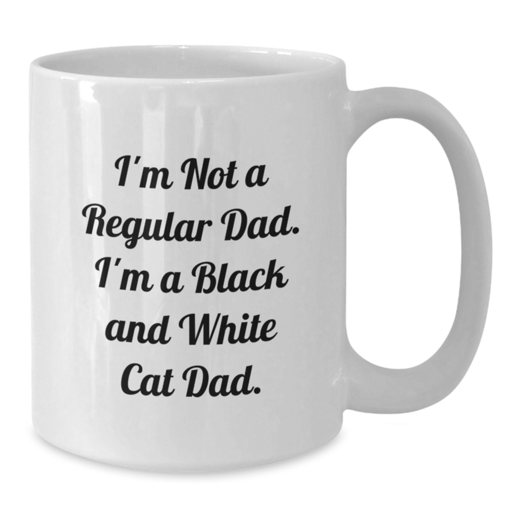 Black and White Cat Lover Gifts for Men Funny White Coffee Mug, 'I'm Not A Regular Dad. I'm A Black And White Cat Dad. - Additional