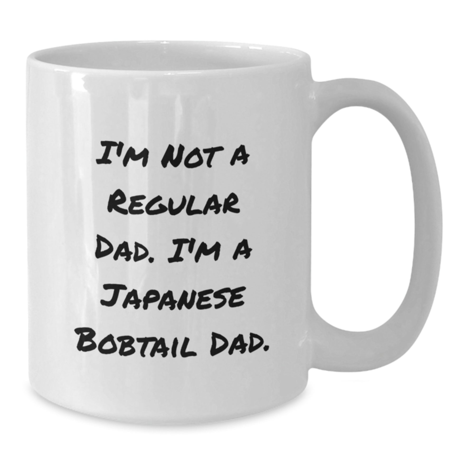 Funny Japanese Bobtail Cat Dad Gifts for Christmas - White Coffee Mug - 'I'm Not A Regular Dad. I'm A Japanese Bobtail Dad.' - Additional