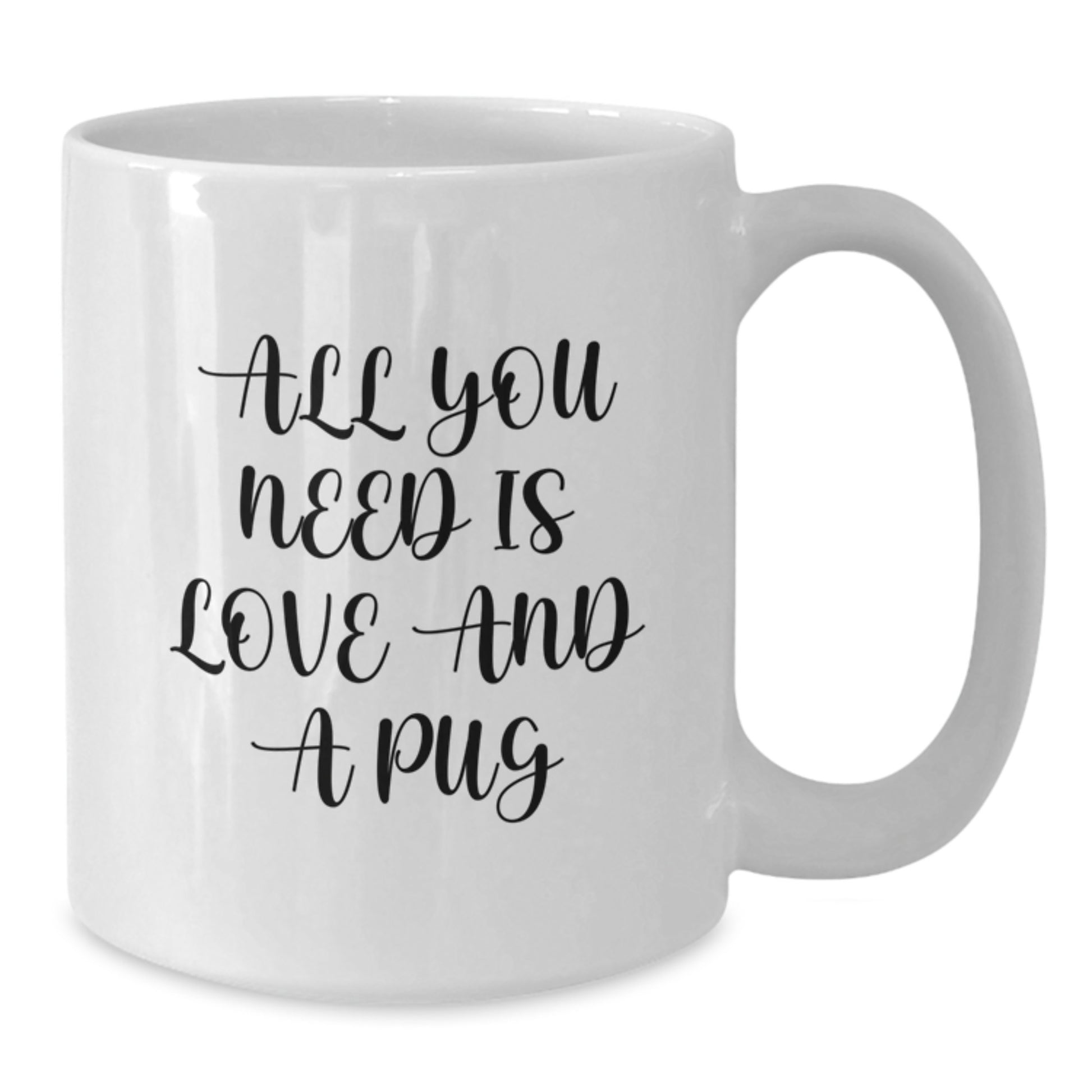 Pug Dog Lover Gifts from Friends and Family, Cute White Coffee Mug, Christmas Unique Presents for Women and Men - Additional