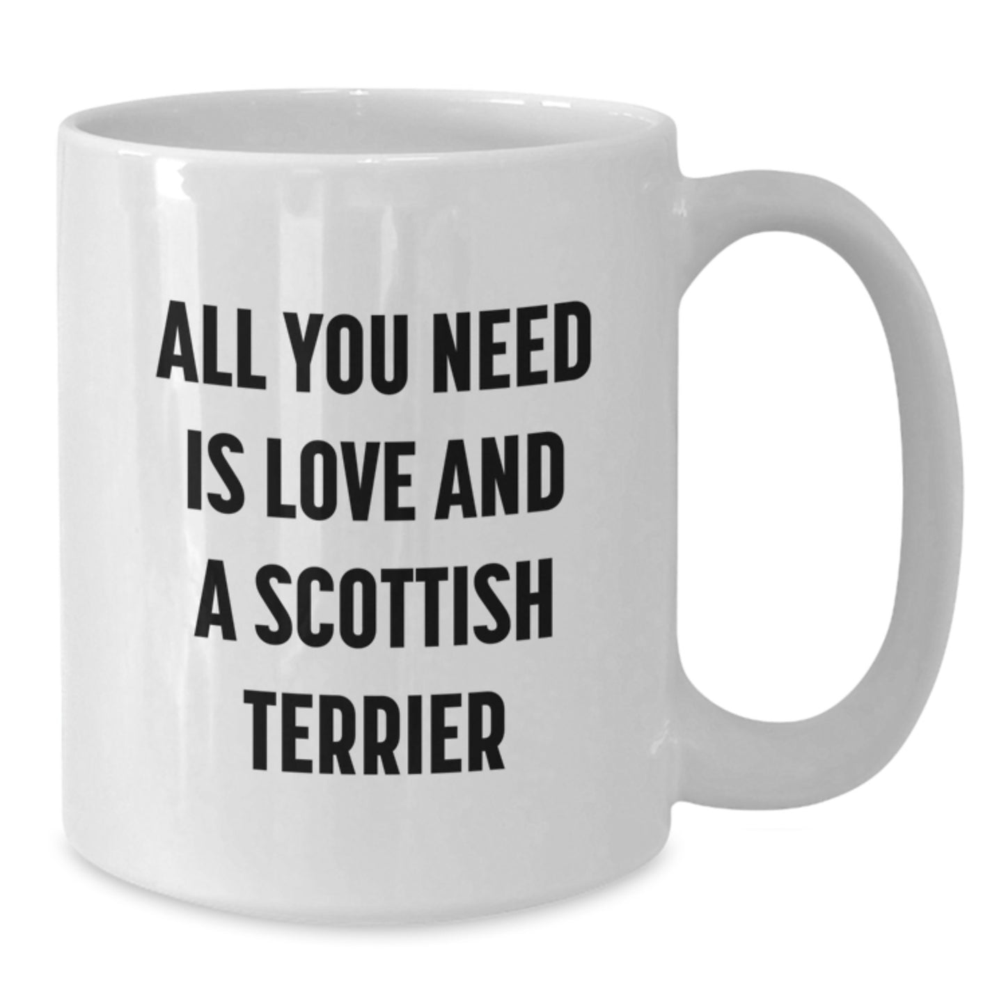 A Funny Scottish Terrier Dog Lover's Gift, White Coffee Mug, Christmas Unique for Friends Family Men Women Gifts from Men Gifts for Scottish Terrier Dog Lovers - Additional