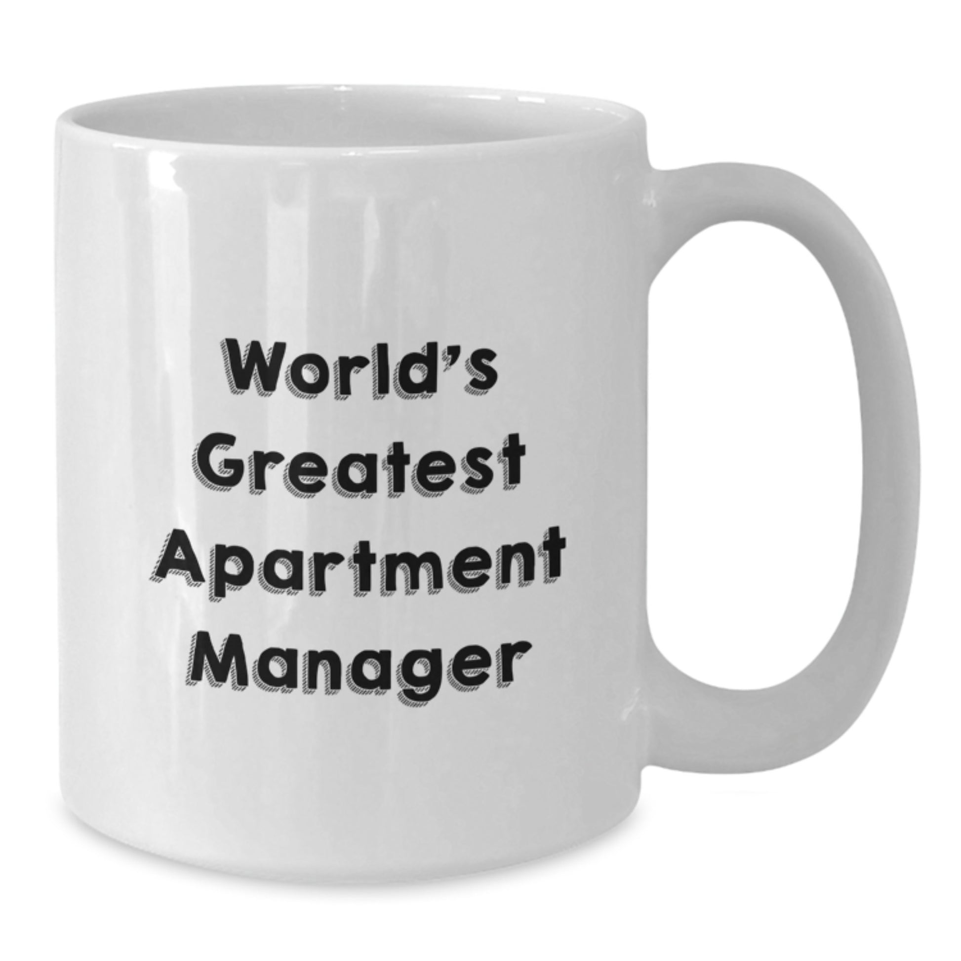 Funny Apartment Manager Gifts from Men for Dad's Unique Father's Day White Coffee Mug Quote 'World's Greatest' - Additional