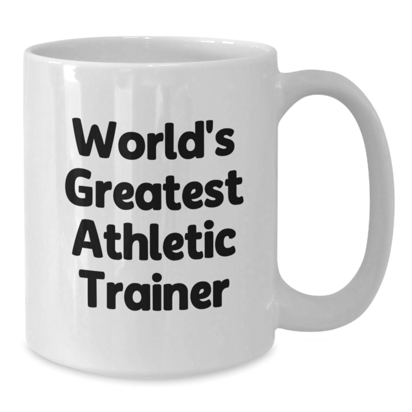 Funny World's Greatest Athletic Trainer Quote Gifts for Men, Women, and Friends - White Ceramic Coffee Mug - Unique Christmas Unique Gifts from Family, Friends, and Coworkers - Additional