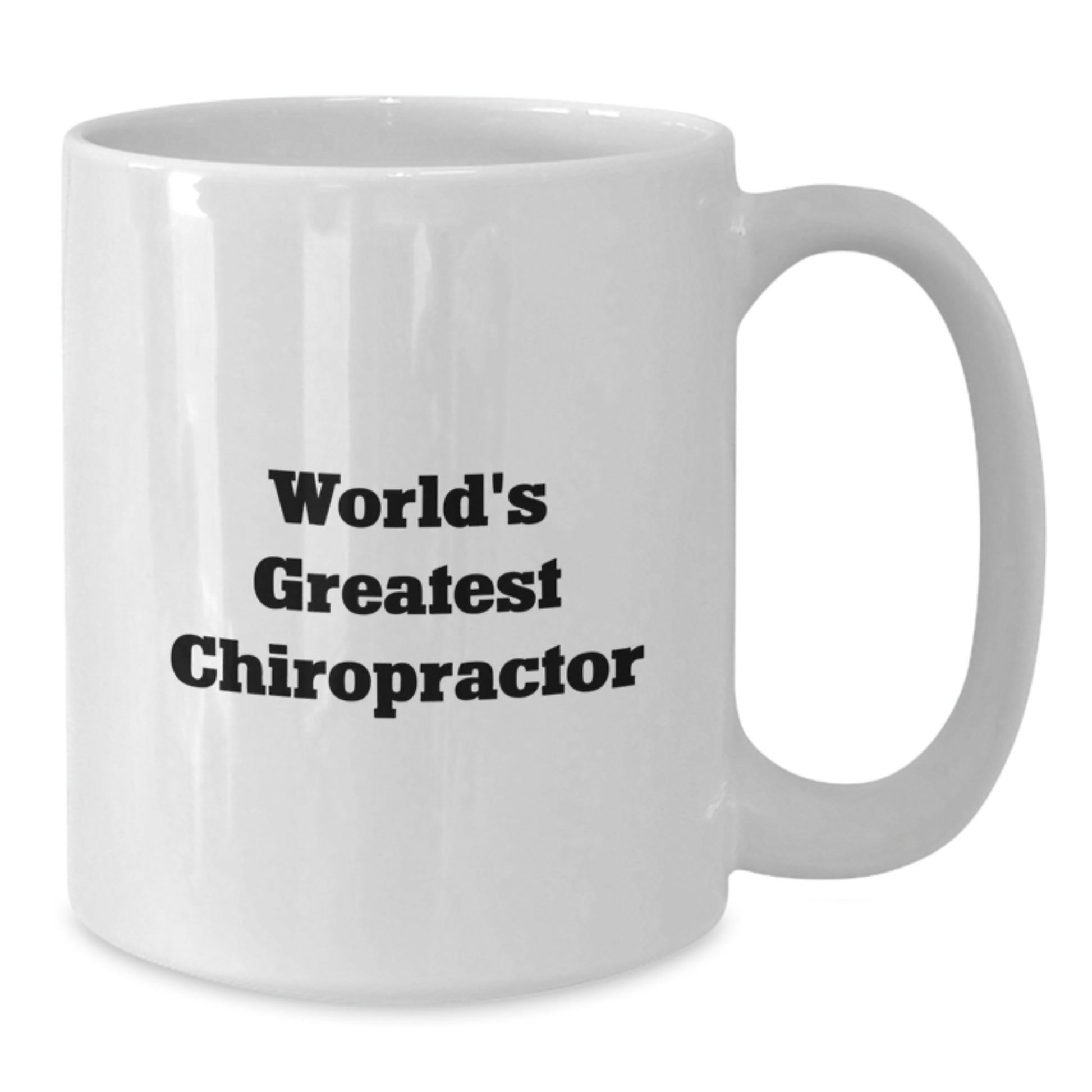 Funny Chiropractor Gifts from Friends for Graduation Unique White Coffee Mugs, World's Greatest Chiropractor Quote, 11oz or 15oz Ceramic - Additional