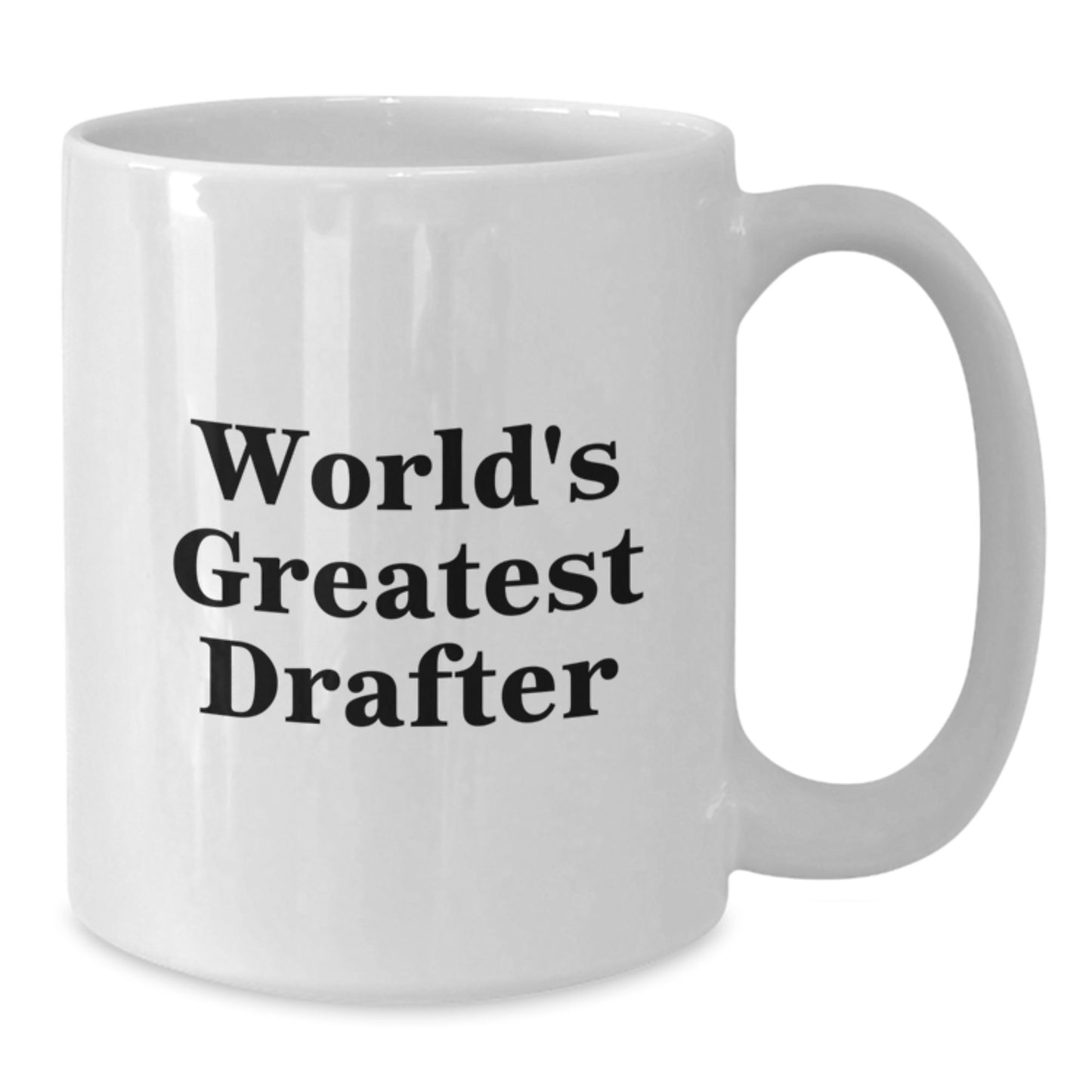 Funny Drafter Gifts from Men to World's Greatest Drafter, Christmas Unique Gifts, Funny White Coffee Mug, Inspirational Drafter - Additional