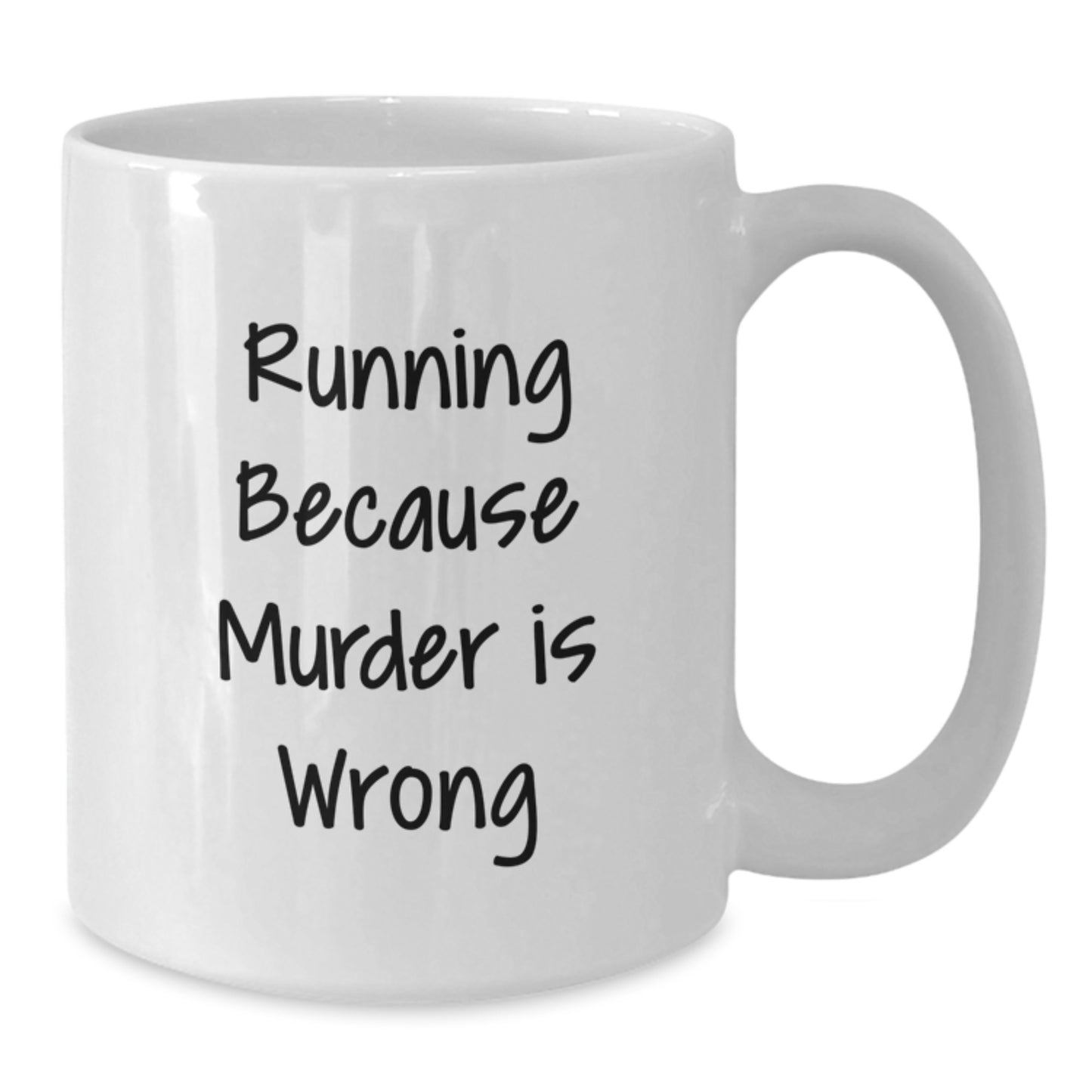 Funny Running Gifts for Men - White Coffee Mug with Running Because Murder Is Wrong Quote, Perfect Christmas Unique Gifts from Friends - Additional