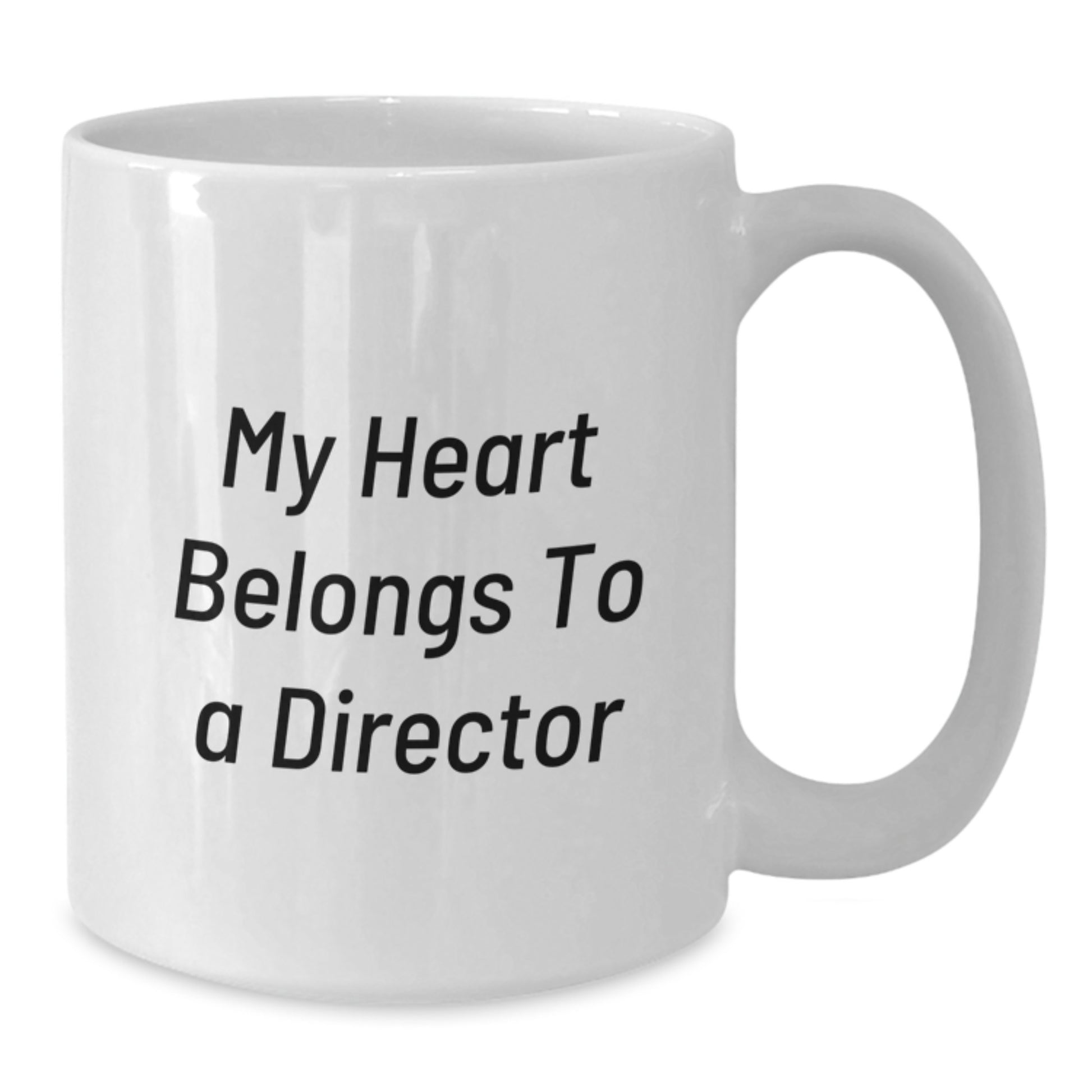 Funny Director Quote White Coffee Mug Gifts from Family to Graduation Directors, Unique Gifts for Men, Women, or Coworkers - Additional