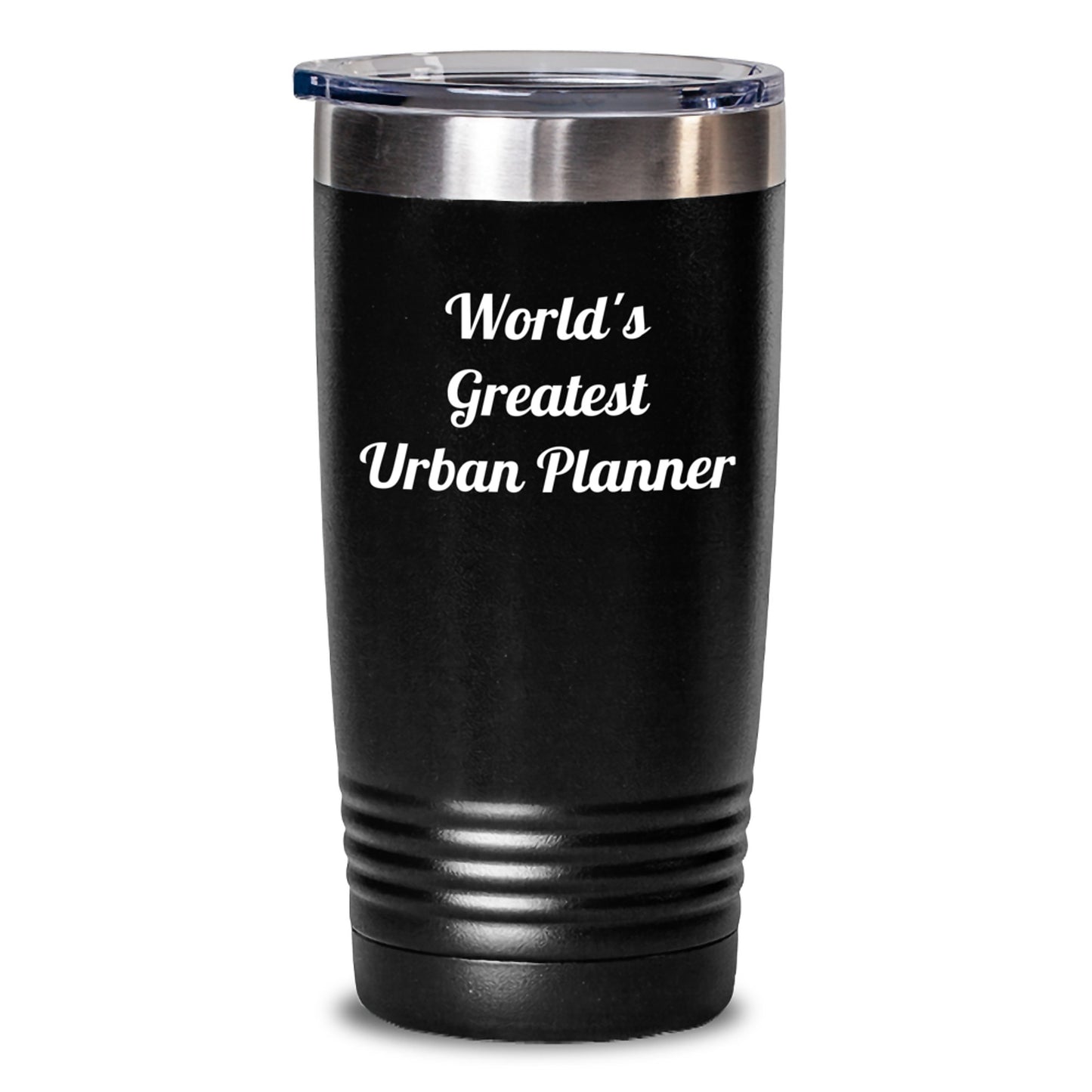 Funny World's Greatest Urban Planner Gifts for Friends - Black 20oz/30oz Tumbler with Lid for Men, Women, Coworkers, Family - Main