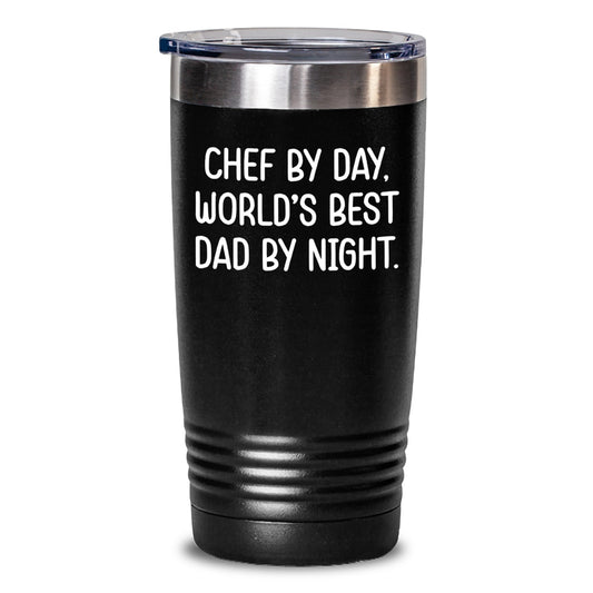 Funny Chef Dad Birthday Unique Gifts from Family Tumbler, Unique Birthday Present for Men, Funny Quote - 'Chef By Day, World's Best Dad By Night' 20oz or 30oz Vacuum Insulated Tumbler - Main