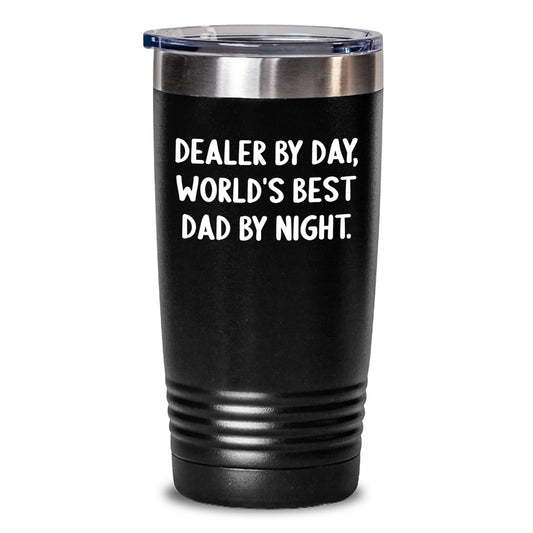 Funny Dealer Gifts from Friends - Inspirational Tumbler for Birthday Unique Presents - Main