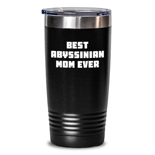 Funny Abyssinian Cat Gifts for Mom - Best Abyssinian Mom Ever Tumbler, Graduation Unique Gifts from Friends to Family - Main