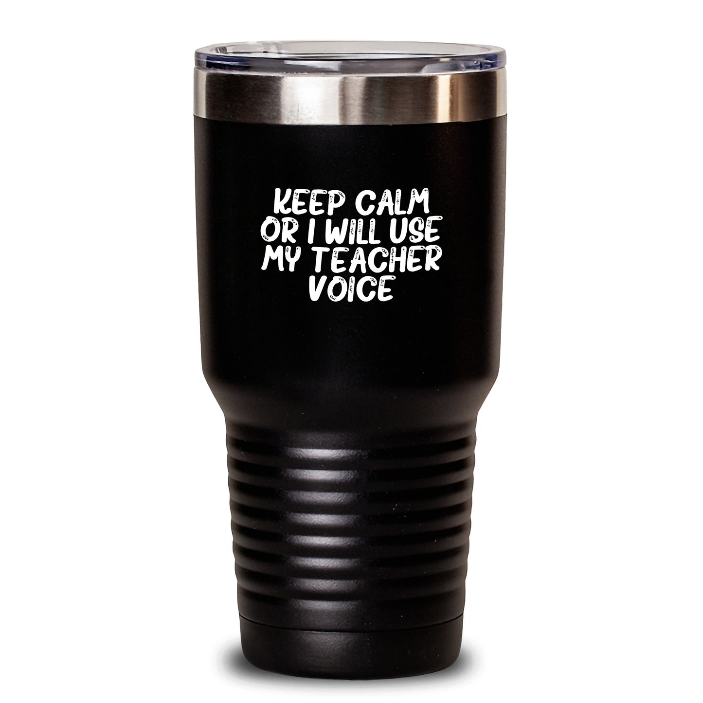 Funny Teacher Tumbler Gifts from Men for Christmas Unique Presents - Keep Calm Or I Will Use My Teacher Voice - Main