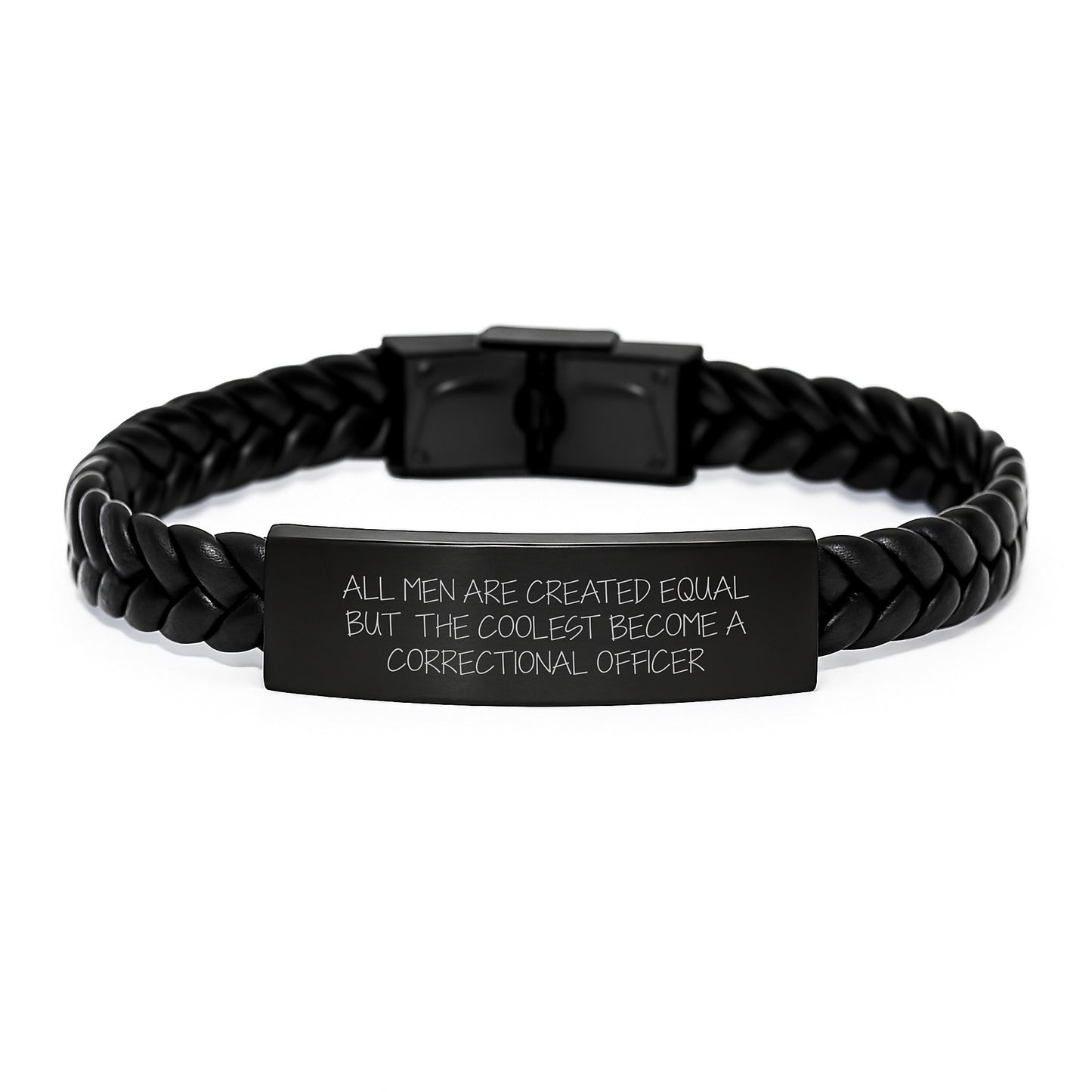 Funny Correctional Officer Gifts from Men - 'All Men Are Created Equal But The Coolest Become A Correctional Officer', Interlaced Leather Bracelet for Correctional Officer, Christmas Unique Gifts - Image 1