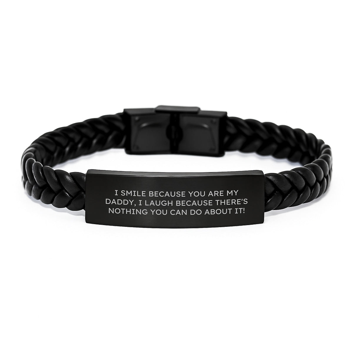 Funny Daddy Gifts from Men, Interlaced Leather Bracelet with 'I Smile Because You Are My Daddy, I Laugh Because There's Nothing You Can Do About It!' Quote, Christmas Unique Gifts for Dad - Image 1