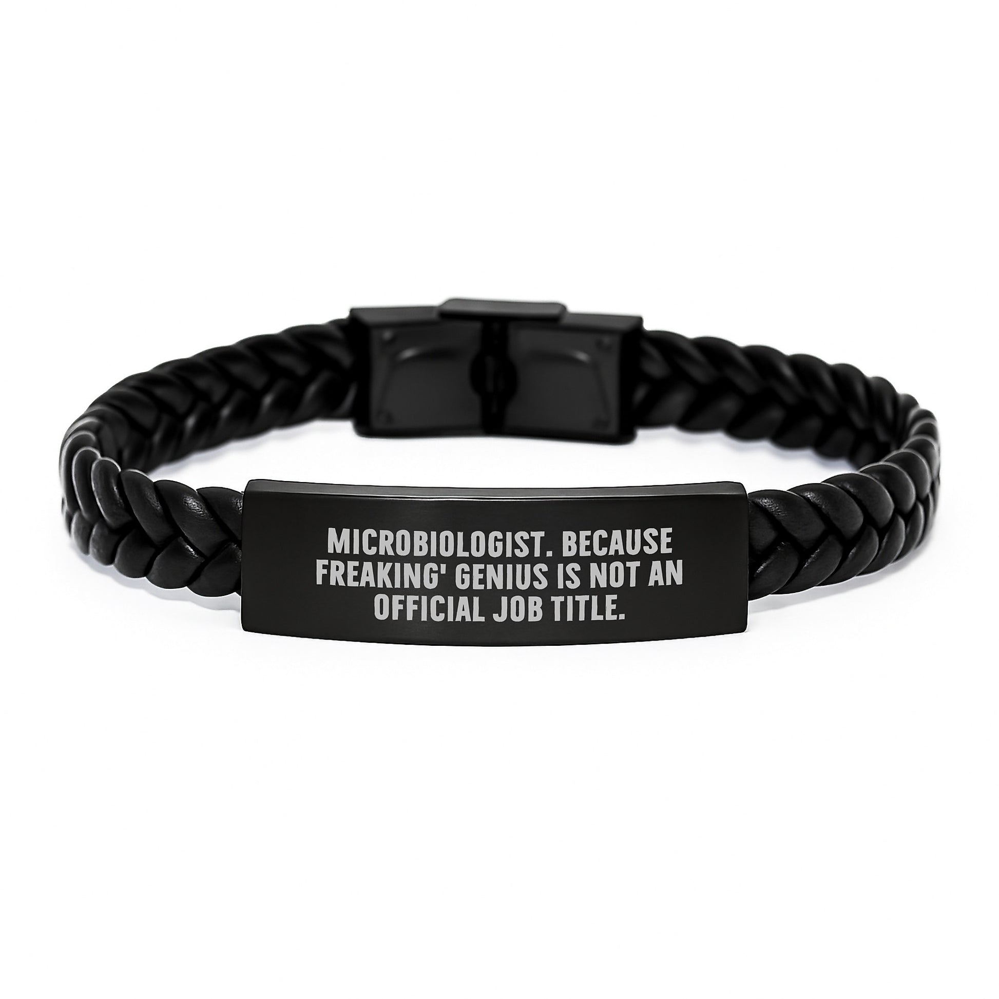 Funny Microbiologist Gifts for Men, Interlaced Leather Bracelet with Quote 'Microbiologist. Because Freaking' genius Is Not An Official Job Title.' from Friends on Birthday - Image 1