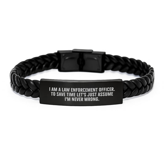 Funny Law Enforcement Officer Gifts from Men, Personalized Interlaced Leather Bracelet for Law Enforcement Officer Graduation Unique Gifts, Never Wrong Quote - Image 1