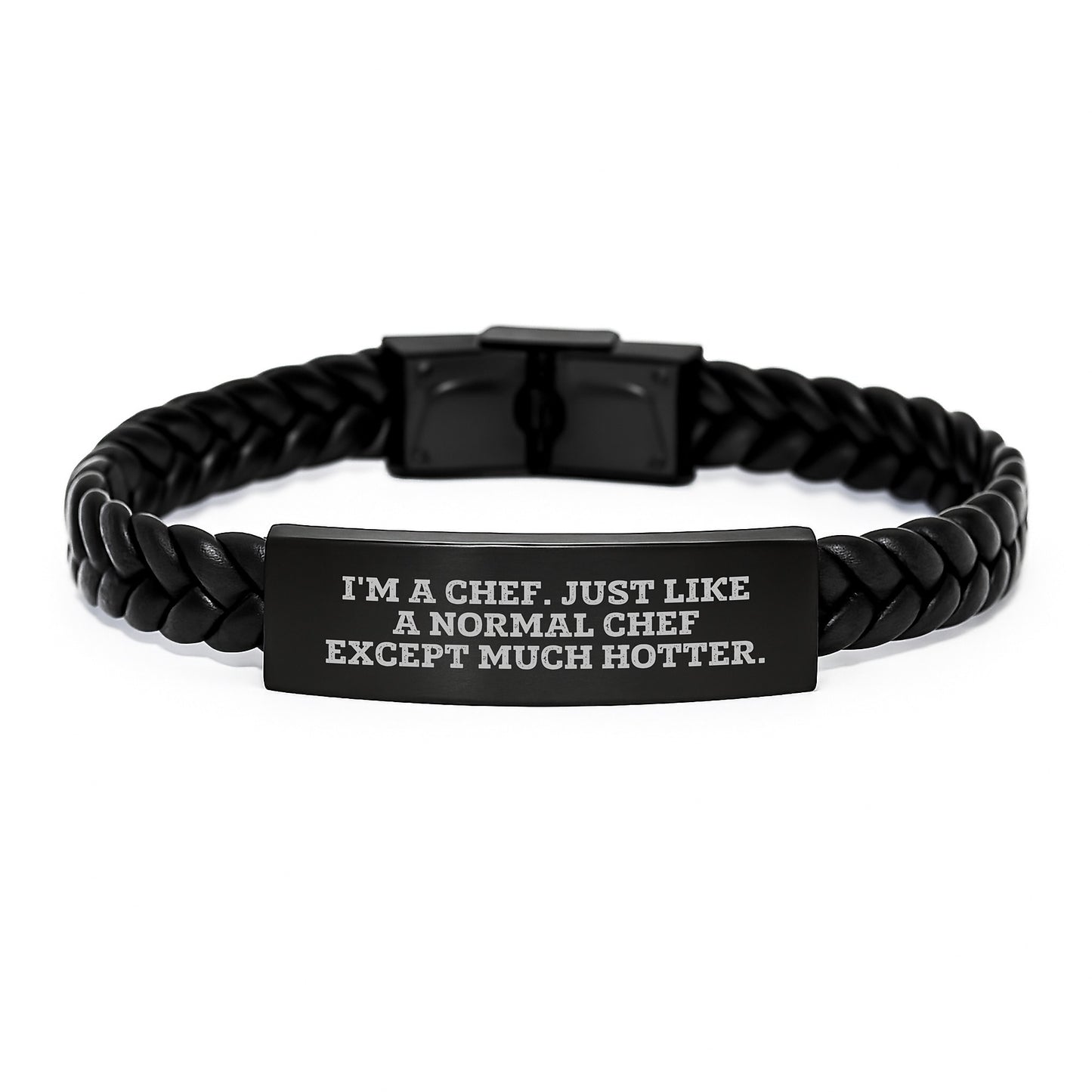 Funny Chef Gifts for Mom - Interlaced Leather Bracelet from Husband, Engraved with I'm A Chef Just Like A Normal Chef Except Much Hotter. - Image 1