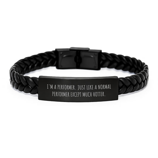 Funny Performer Gifts for Him - Unique Interlaced Leather Bracelet from Men - Hotter Than a Normal Performer, Mother's Day Unique Gifts for Him - Image 1