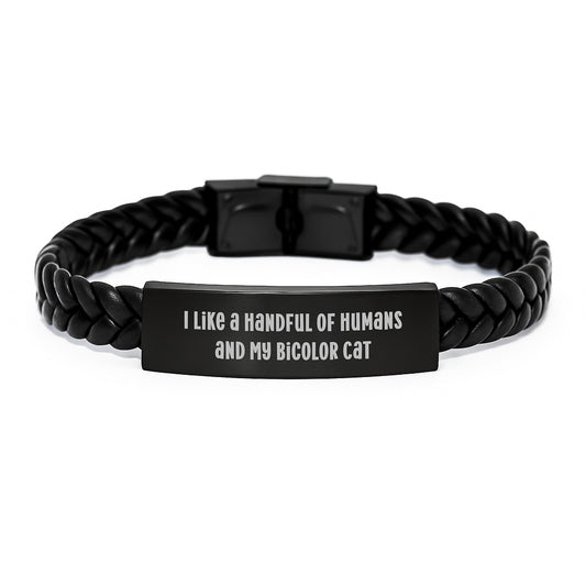 Funny Bicolor Cat Gifts, I Like A Handful Of Humans And My Bicolor Cat Interlaced Leather Bracelet, Birthday Unique Gifts for Men, Women, Friends, Coworkers, Family - Image 1