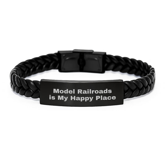 Model Railroads Gifts for Men from Friends - 'Model Railroads Is My Happy Place' Interlaced Leather Bracelet Christmas Unique Gift - Image 1