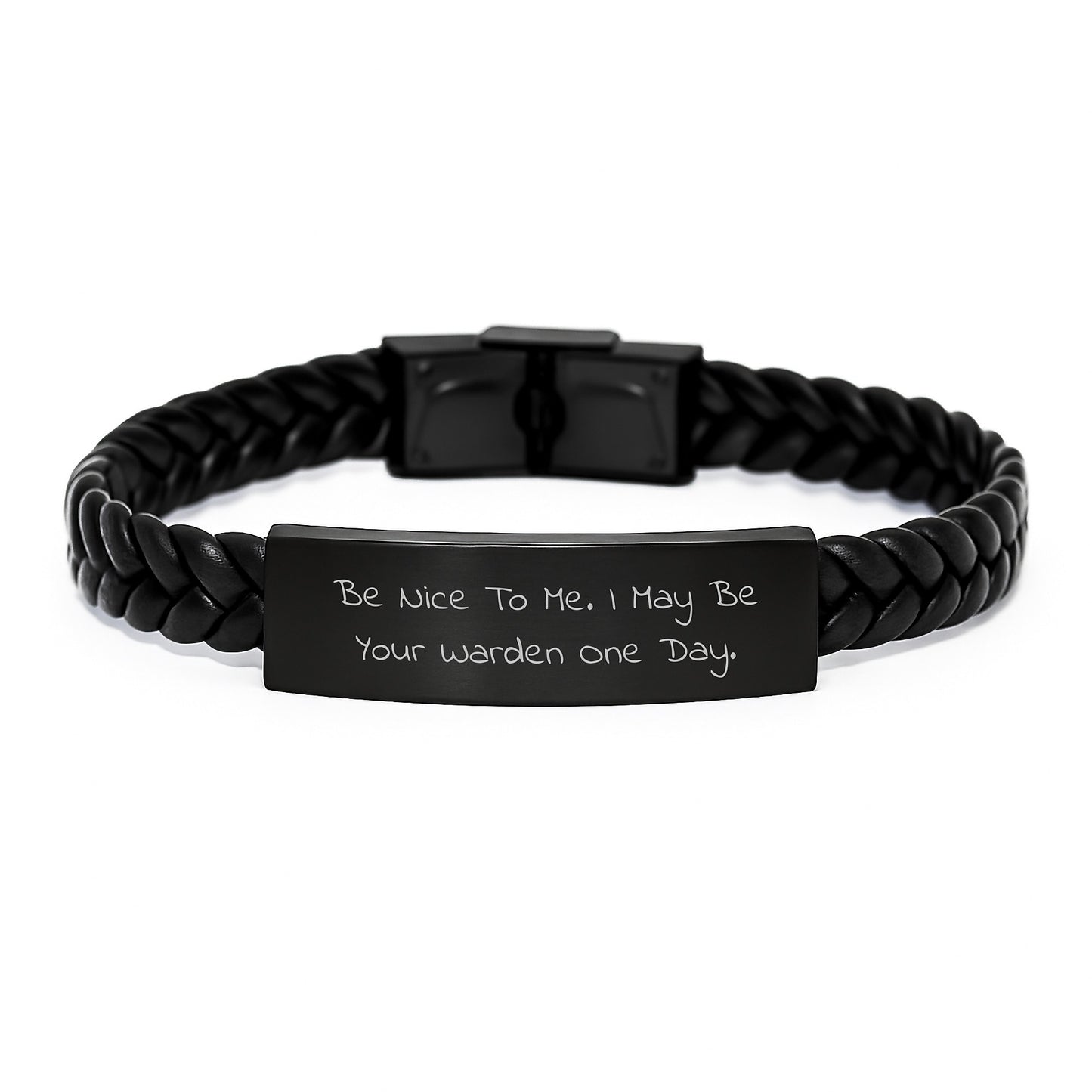 Funny Warden Gifts, Interlaced Leather Bracelets for Men, Christmas Unique Presents from Friends - 'Be Nice To Me. I May Be Your Warden One Day.' Quote - Image 1
