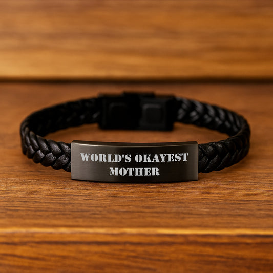 Funny Mother's Birthday Unique Gift, World's Okayest Mom Interlaced Leather Bracelet, Gifts from Women to Mother, Unique Birthday Unique Gifts for Mom - Image 2