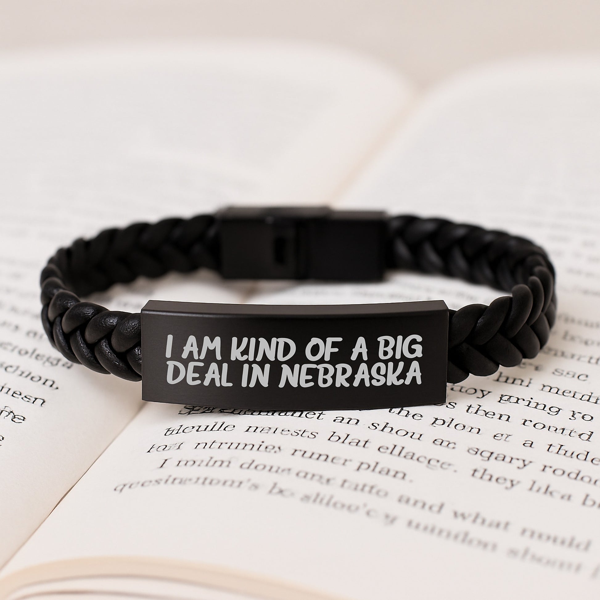 Nebraska Proud Interlaced Leather Bracelet, Funny Quote 'I Am Kind Of A Prime Selection In Nebraska', Valentine's Unique Gifts from Nebraska for Men, Women, Friends and Family - Image 3