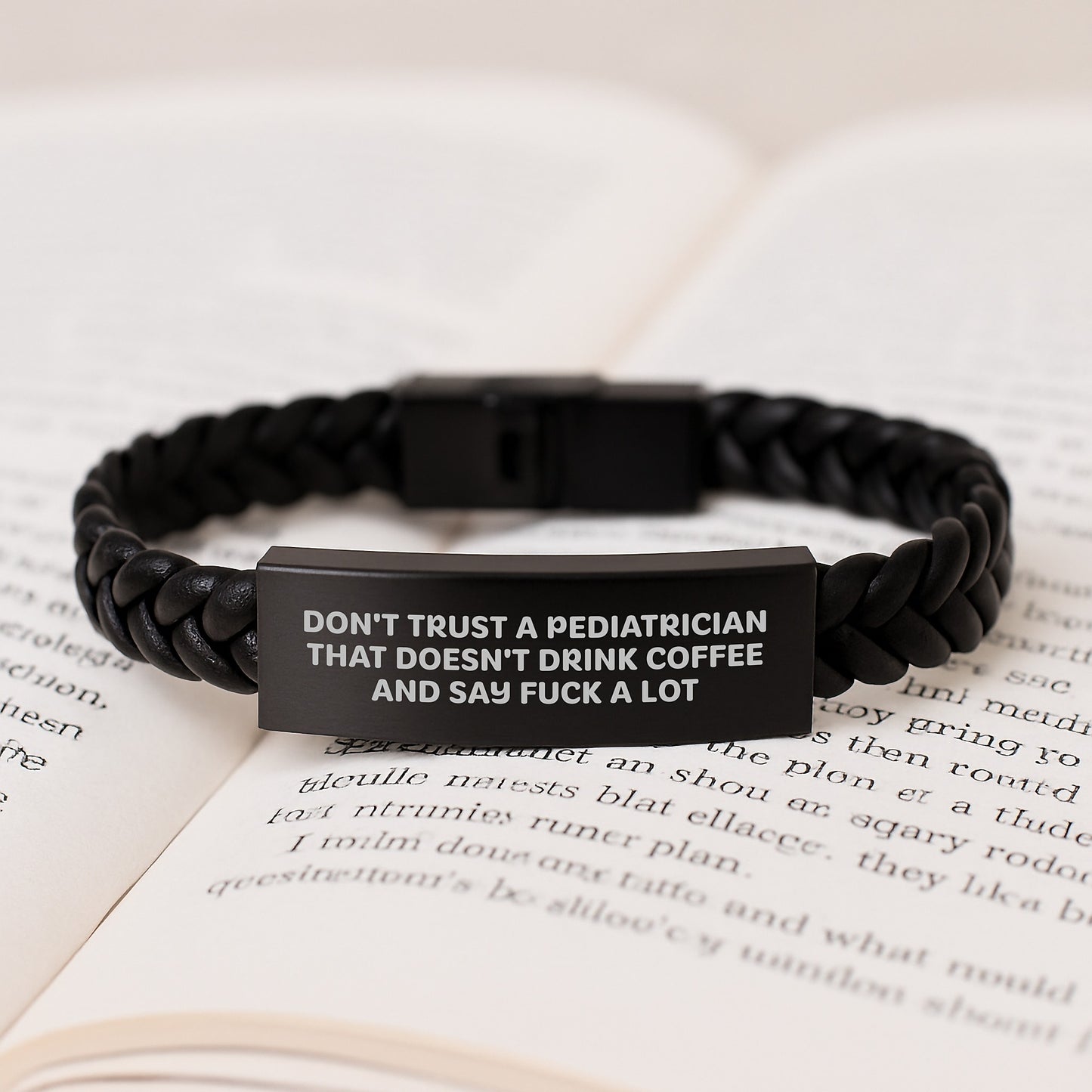 Funny Pediatrician Gifts from Friends for Graduation Unique Interlaced Leather Bracelet Don't Trust A Pediatrician That Doesn't Drink Coffee And Say F--k A Lot - Image 3