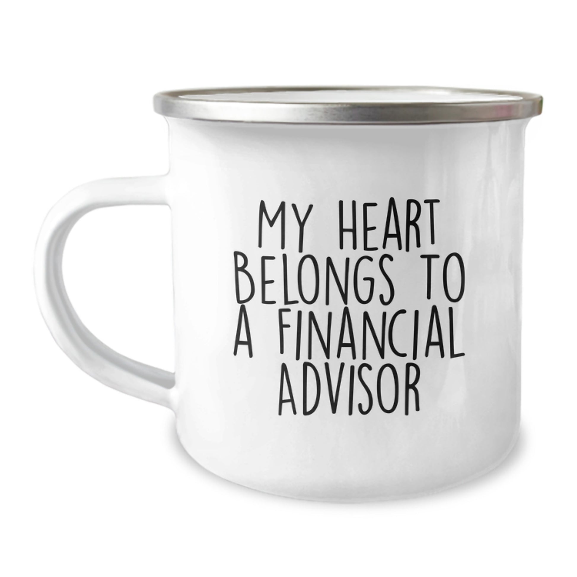 Funny Financial Advisor Gifts for Men from Friends - My Heart Belongs To A Financial Advisor Camping Mug for Graduation Unique Gifts - Image 1