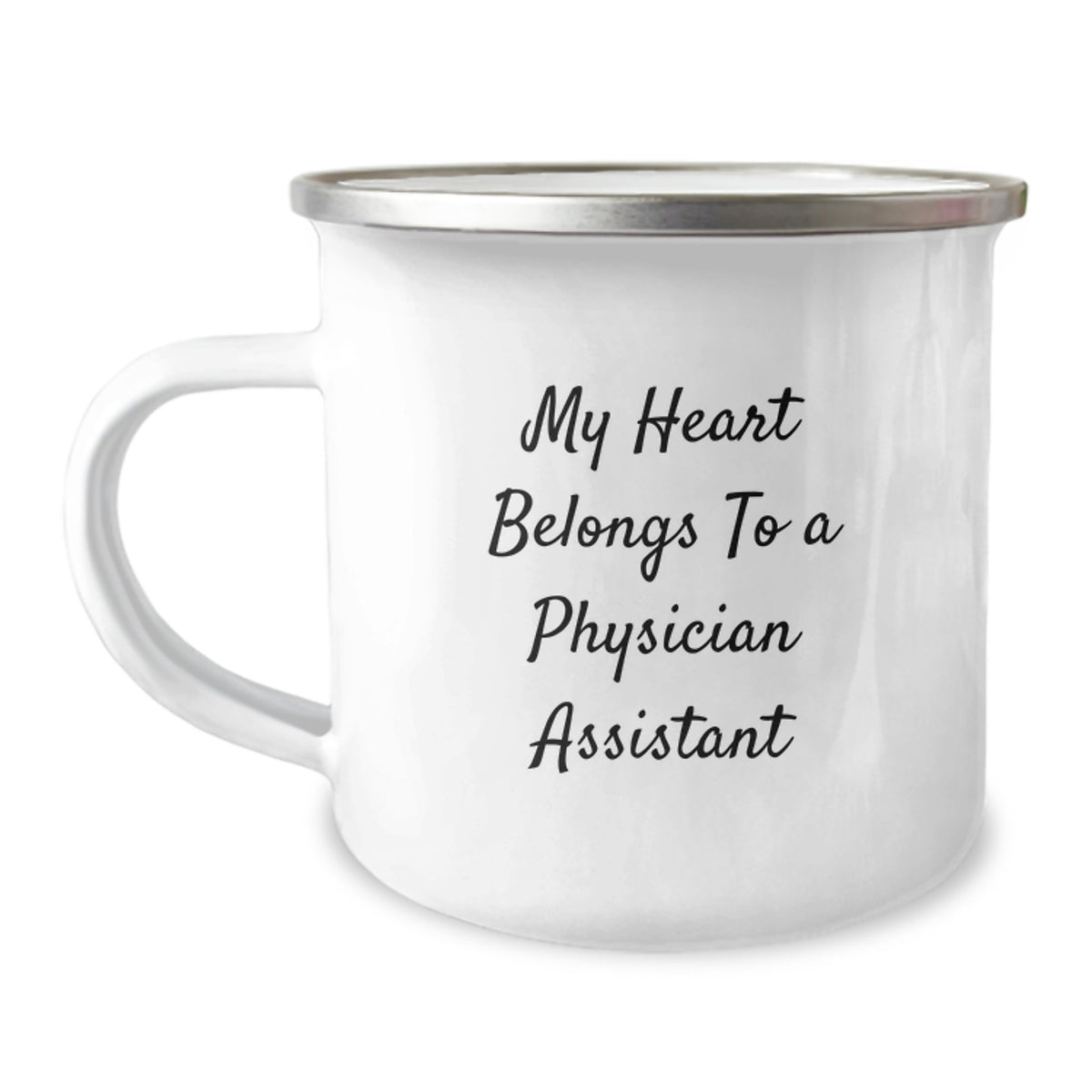 Funny Physician Assistant Gifts from Family - My Heart Belongs To A Physician Assistant, Unique Birthday Unique Gifts for Physician Assistant Friends, 12 oz Stainless Steel Camping Mug - Image 1