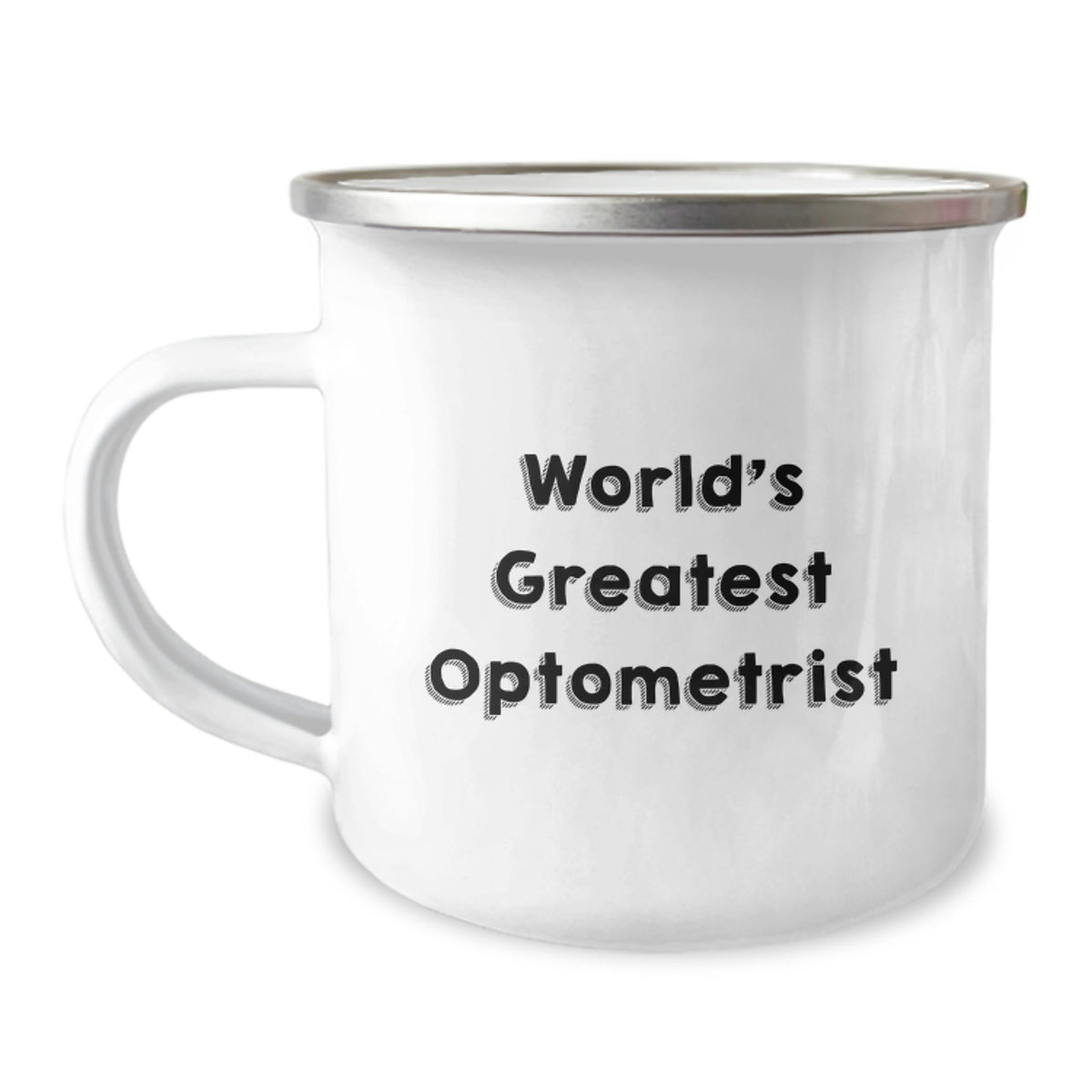 Gifts from Family for Father's Day Unique Optometrist Humor - World's Greatest Optometrist Camping Mug - Image 1