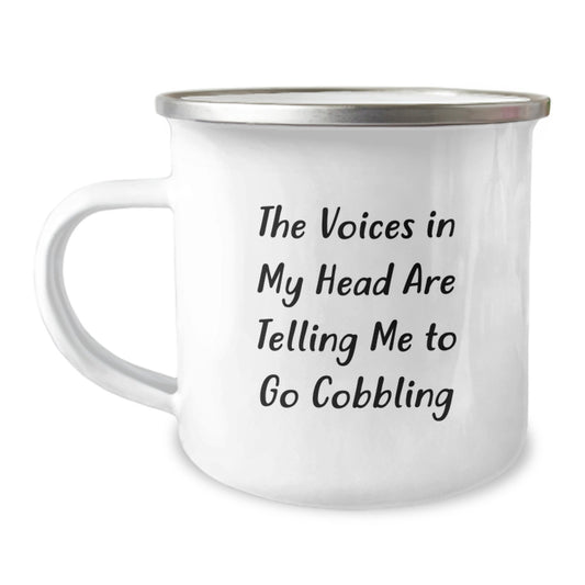Funny Cobbling Camping Mug Gifts for Men from Friends, Birthday Unique Mug for Men, Camping Coffee Mug with Funny Quote - 'The Voices In My Head Are Telling Me To Go Cobbling' - Image 1