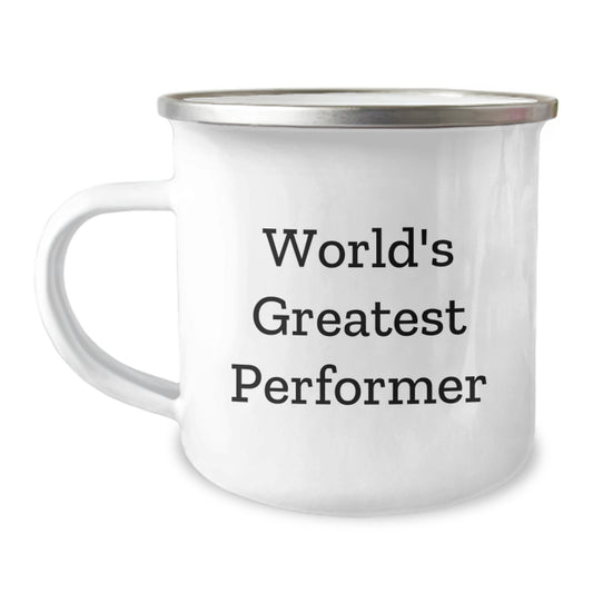 Funny World's Greatest Performer Gifts for Men Friends - Camping Mug, 12 oz Stainless Steel Enamel Print - Image 1