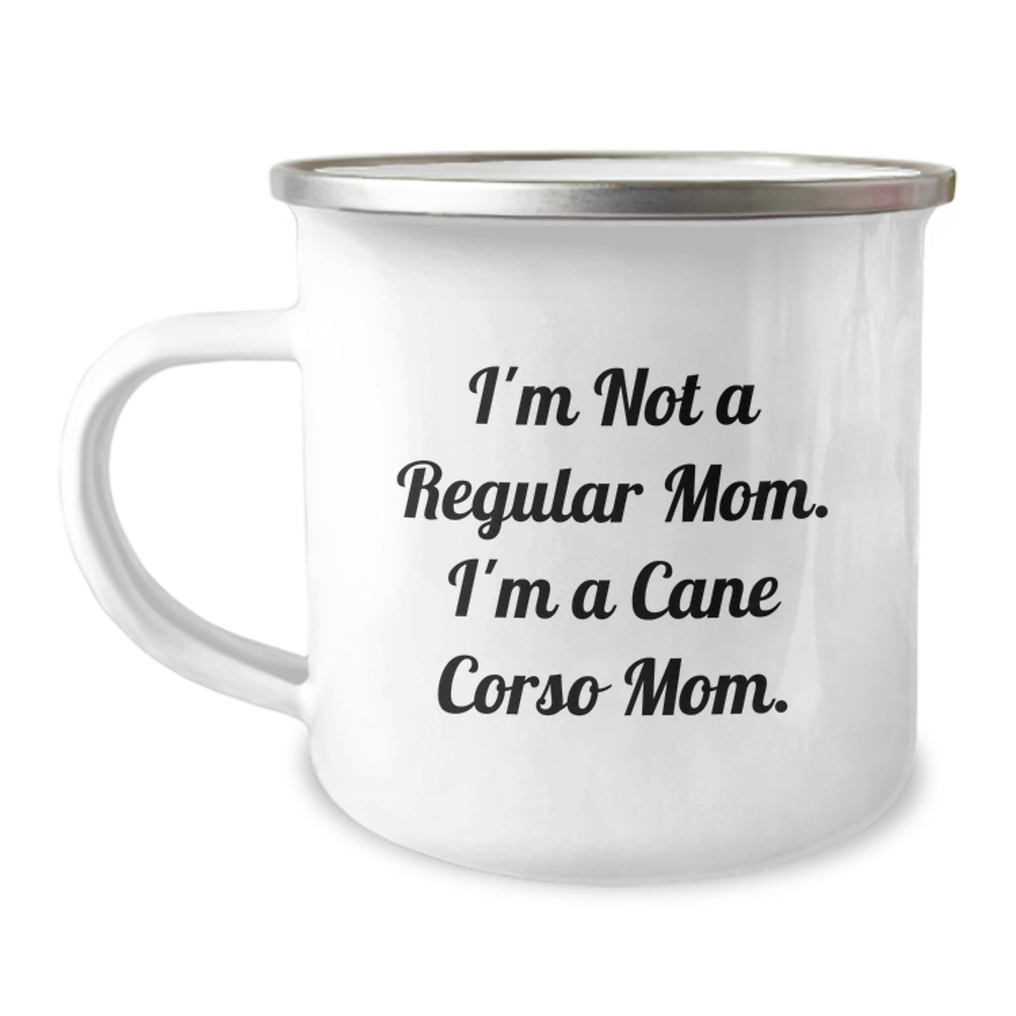 Funny Cane Corso Dog Gifts for Mom - Camping Mug for Cane Corso Dog Lovers, Inspirational Quote, Gifts from Family to Cane Corso Dog Owners for Graduation - Image 1