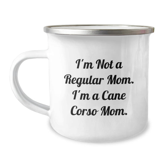 Funny Cane Corso Dog Gifts for Mom - Camping Mug for Cane Corso Dog Lovers, Inspirational Quote, Gifts from Family to Cane Corso Dog Owners for Graduation - Image 1