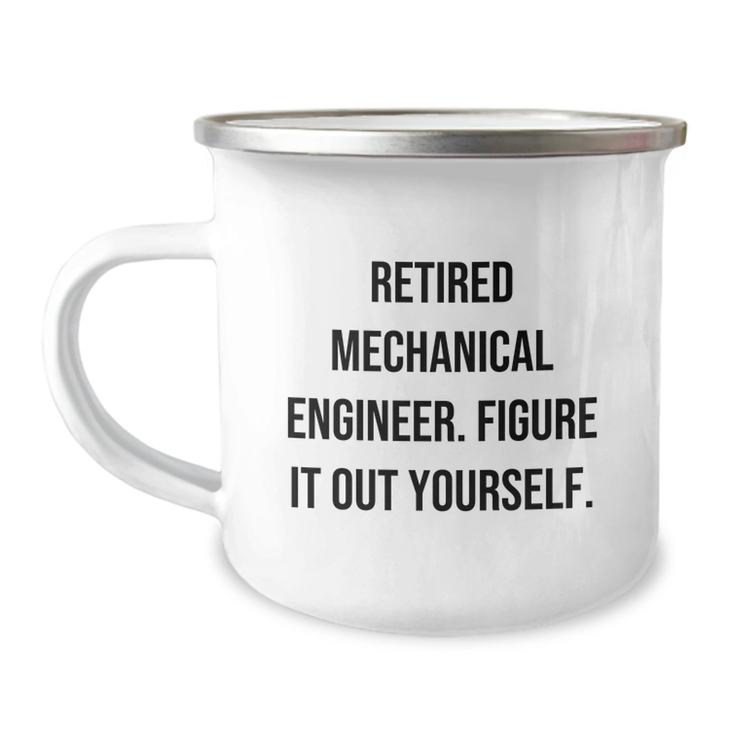Graduation Unique Gifts for Mechanical Engineer Friends - Funny Quote - Stainless Steel Camping Mug - Image 1