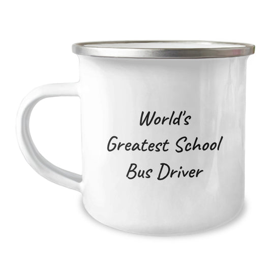 Funny School Bus Driver Gifts from Friends - World's Greatest School Bus Driver Camping Mug for Men, Women, Graduation Unique Gifts for School Bus Driver - Image 1