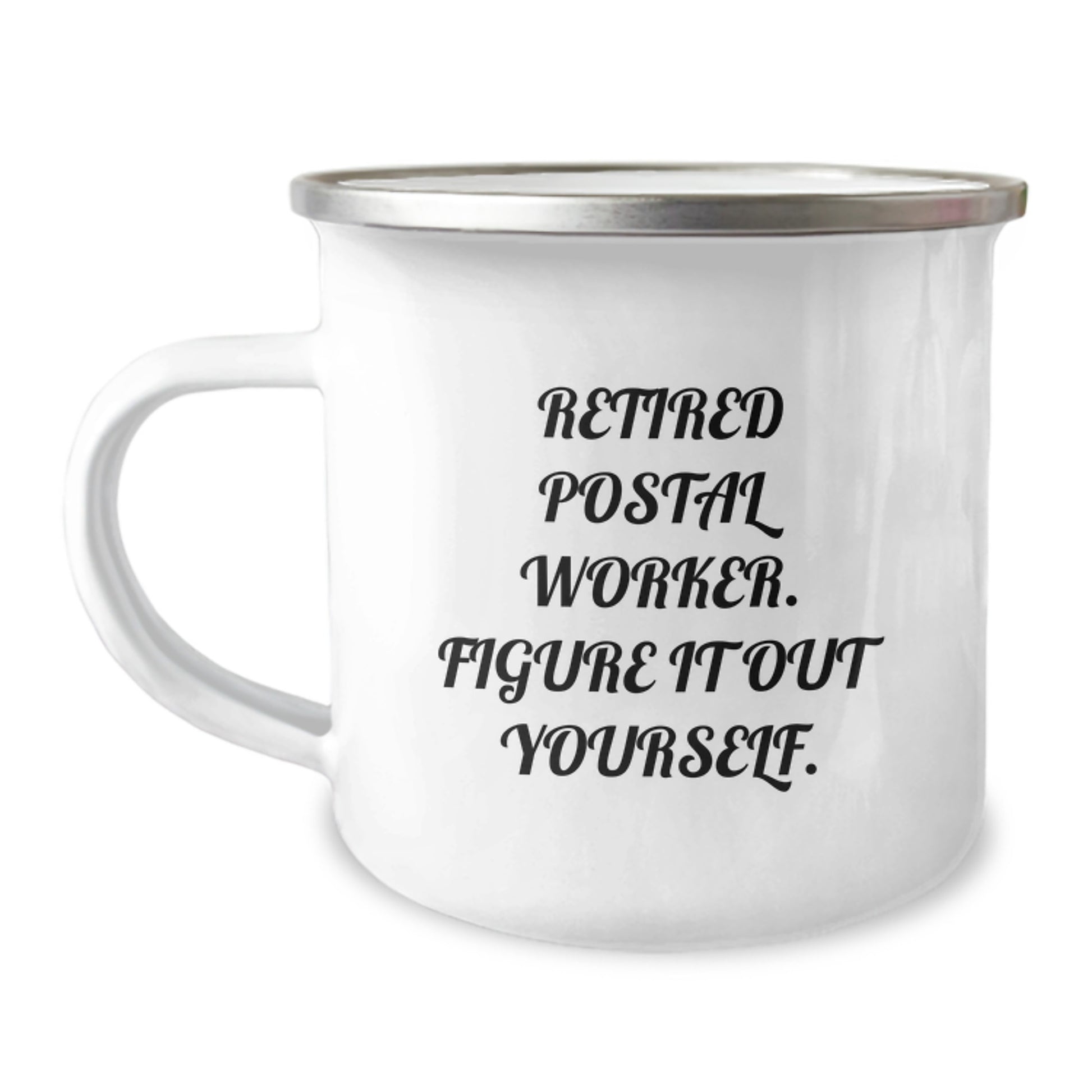 Funny Postal Worker Gifts from Friends - Christmas Unique Gifts for Men, Women, Coworkers, Family - Insulting Postal Worker Camping Mug with Funny Quote - Image 1