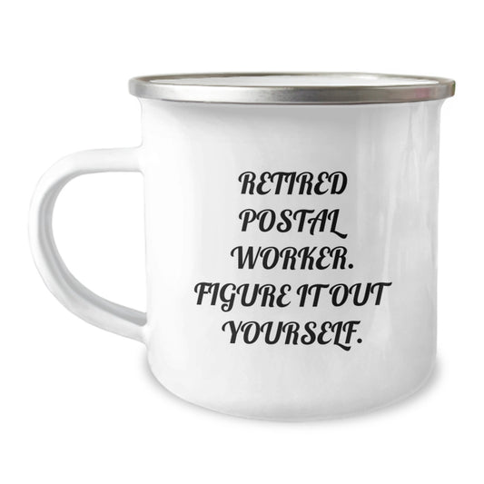 Funny Postal Worker Gifts from Friends - Christmas Unique Gifts for Men, Women, Coworkers, Family - Insulting Postal Worker Camping Mug with Funny Quote - Image 1