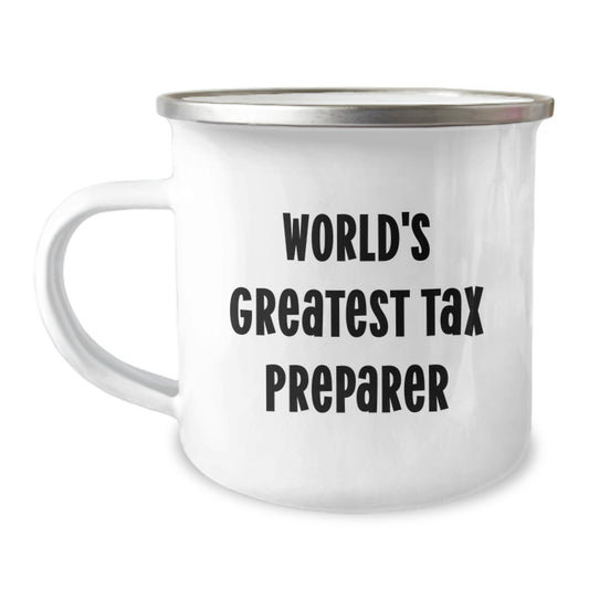 Funny Tax Preparer Gifts for Men - World's Greatest Tax Preparer Quote, Custom Camping Mug, Stainless Steel with Enamel Finish, Unique Christmas Unique Gifts for Friends, Family - Image 1