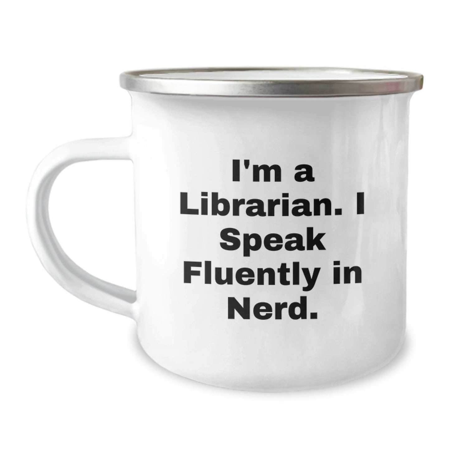 Librarian Gifts from Friends - Funny Quote - Camping Mug for Librarians - Unique Graduation Gifts for Men Women Coworkers - I'm A Librarian I Speak Fluently In genius - Image 1