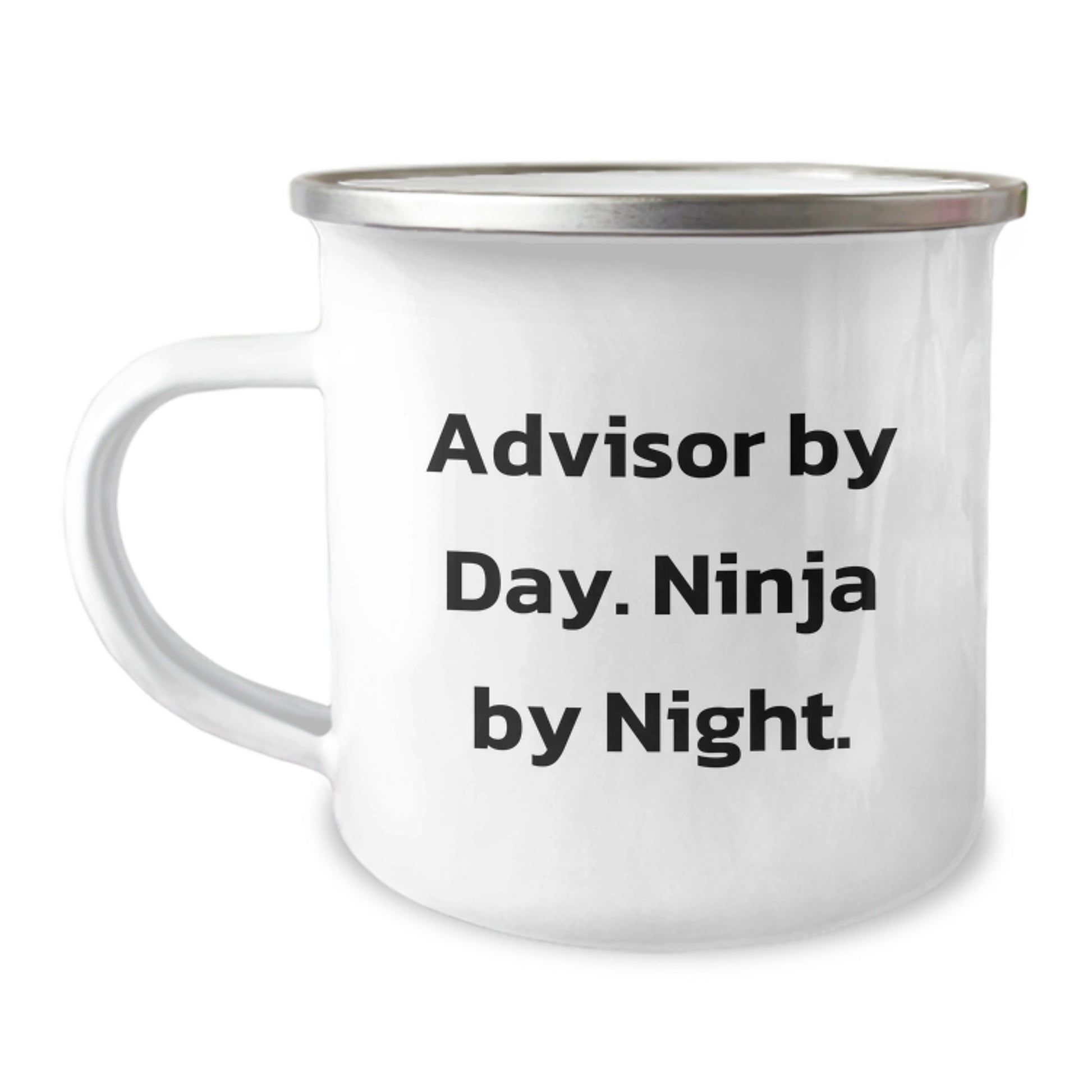 Funny Gifts from Friends for Advisors - Camping Mug Advisor By Day Ninja By Night, Unique Christmas Unique Gifts for Advisors, Advisor Themed Camping Mug - Image 1