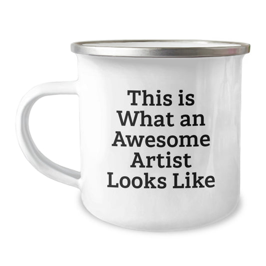 Artist Camping Mug - Funny Quote 'This Is What An Awesome Artist Looks Like', Ideal Gift from Friends for Christmas - Image 1