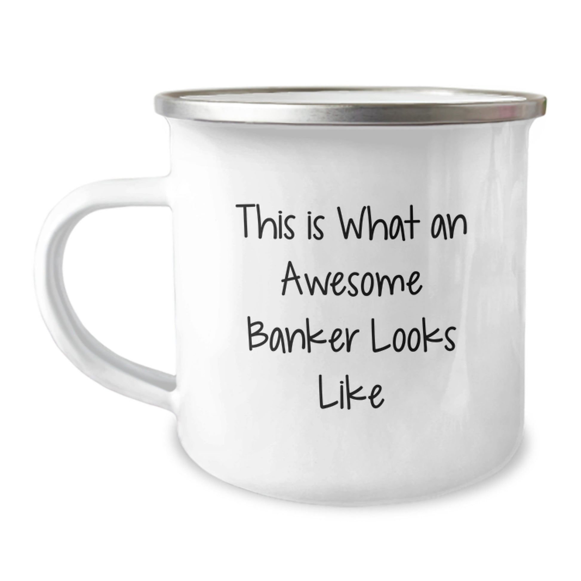 Funny Banker Gifts for Men, Women, Coworkers, and Friends - This Is What An Awesome Banker Looks Like, 12 oz Camping Mug, Graduation Unique Gifts from Family - Image 1