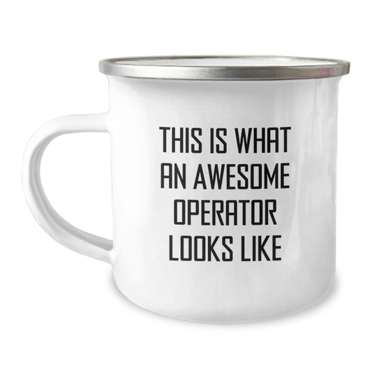 Funny Operator Gifts - This Is What An Awesome Operator Looks Like, Operator Camping Mug for Friends, Birthday Unique Gifts from Men to Operator - Image 1