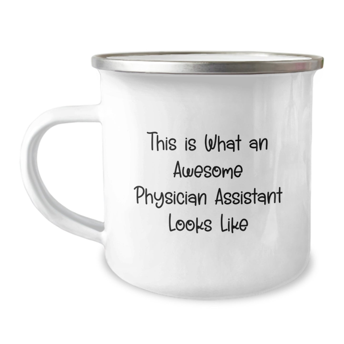 Gifts from Men, Funny Inspirational Gifts for Physician Assistant, Perfect Camping Mug Quote This Is What An Awesome Physician Assistant Looks Like for Christmas - Image 1
