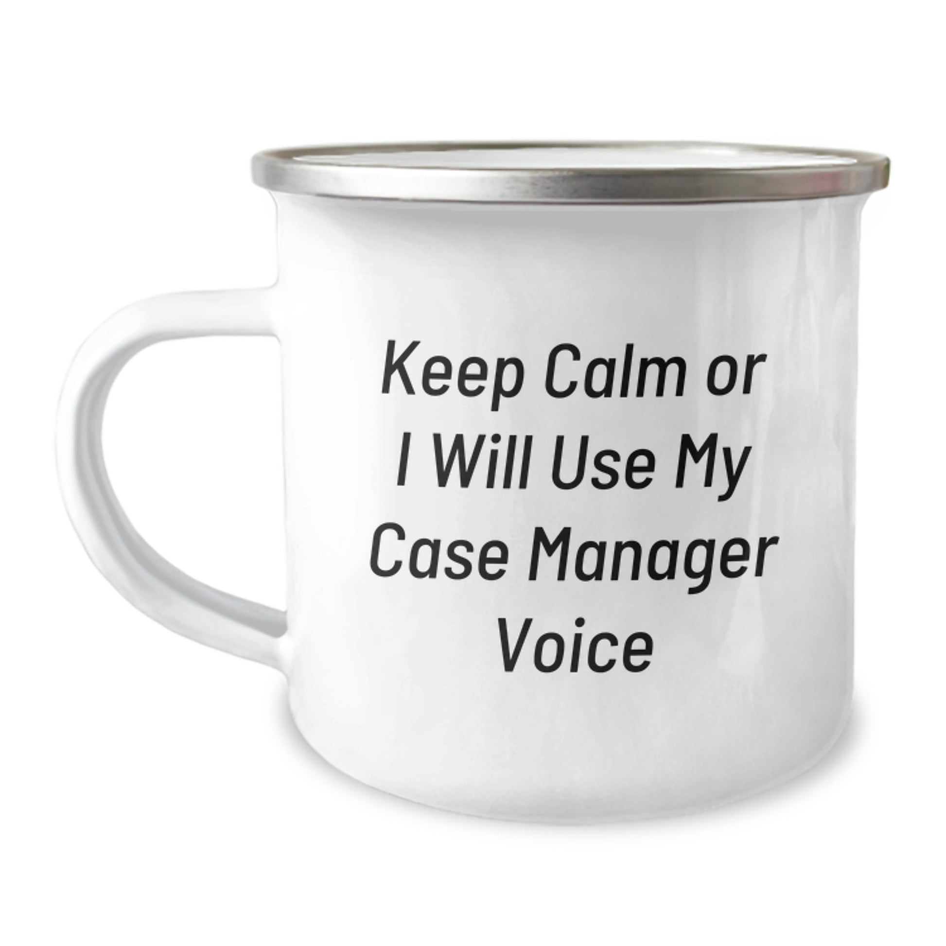 Funny Case Manager Gifts from Friends for Birthday Unique Gifts - Keep Calm Or I Will Use My Case Manager Voice Camping Mug - Image 1