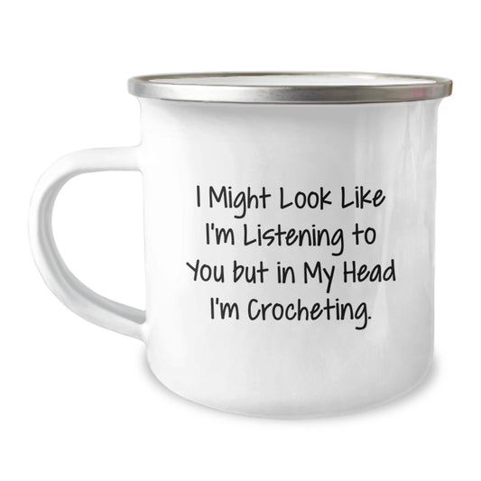 Funny Crocheting Gifts for Men, Women, Friends, or Family - Valentine's Unique Coffee Mugs for Crocheting Enthusiasts, Camping Mug with Inspirational Quote - Gifts from Loved Ones - Image 1