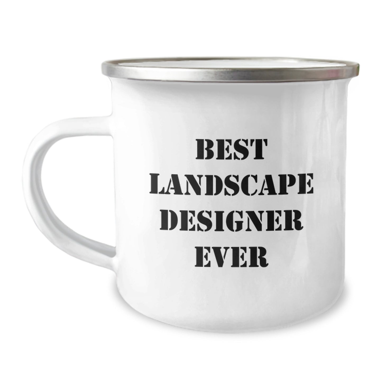 Funny Landscape Designer Gifts from Friends, 'Best Landscape Designer Ever' Camping Mug for Birthday, Perfect for Men or Women, 12 oz Stainless Steel with Enamel Finish - Image 1